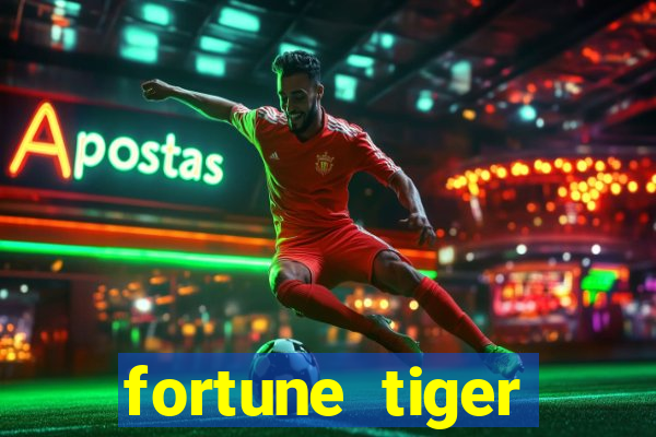 fortune tiger deposito 1 real